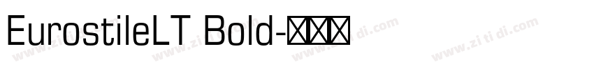 EurostileLT Bold字体转换